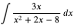 5. Use the method of partial fractions to evaluate each of the following integrals.