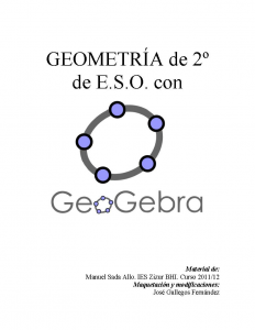 GEOMETRÍA de 2º de E.S.O. con GeoGebra