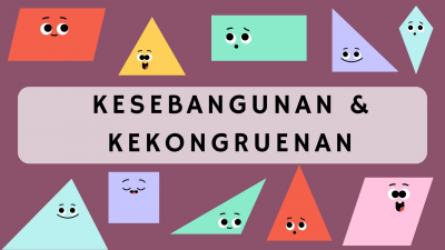 Kesebangunan & Kekongruenan_Tugas Proyek Kelompok 1