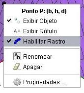 [size=85]Opção de habilitar rastro no GeoGebra.[/size]