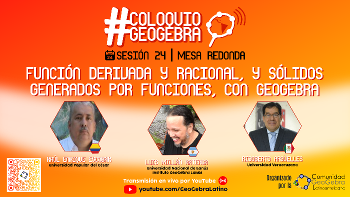 Comunidad GeoGebra Latinoamericana (2019). [i]Coloquio de la Comunidad GeoGebra Latinoamericana - Sesión 24: Función derivada y racional, y sólidos generados por funciones, con GeoGebra [evento de Facebook][/i]. [url=https://fb.me/e/zAi9rJ9k]https://fb.me/e/zAi9rJ9k[/url]