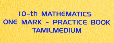 10 th MATHEMATICS-TAMILMEDIUM-ONE MARK