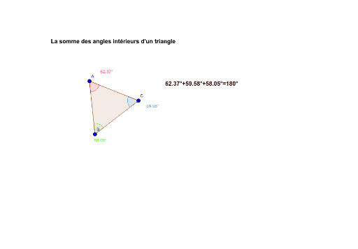 La Somme Des Angles Intérieurs Dun Triangle Geogebra 0915