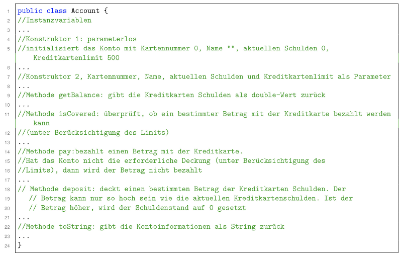 Implementiere die Klasse Account nach folgendem Muster: