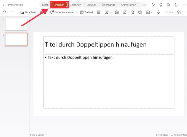 1. Tippe auf "Einfügen".
