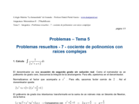 Problemas resueltos - 7 - cociente de polinomios con raíces complejas.pdf