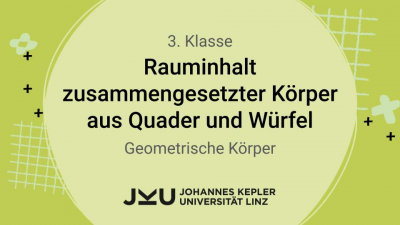 Rauminhalt zusammengesetzter Körper - Quader und Würfel