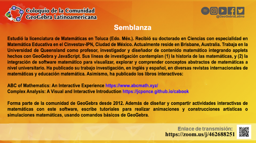 Comunidad GeoGebra Latinoamericana (2019). [i]Sesión 10 [evento de Facebook][/i]. Recuperado de [url=https://www.facebook.com/GeoGebraLatino/photos/pcb.707047449761422/429089251064483/?type=3&theater]https://www.facebook.com/GeoGebraLatino/photos/a.339391110034298/484384102201664/?type=3&theate[/url]