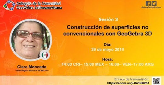 Comunidad GeoGebra Latinoamericana (2019). [i]Coloquio de la Comunidad GeoGebra Latinoamericana - Sesión 3 [evento de Facebook][/i]. Recuperado de https://www.facebook.com/GeoGebraLatino/posts/372488966724512