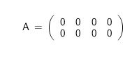 zero matrices of order [math]2\times4[/math]