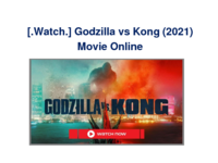 Godzilla-vs-Kong-full-movie-free-2021-2.pdf