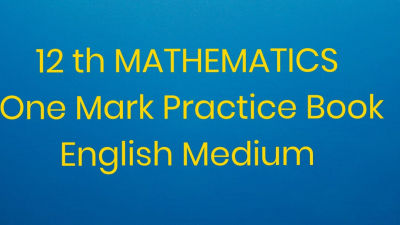 12 th MATHEMATICS-English Medium -One Mark